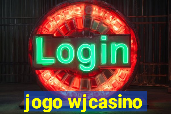 jogo wjcasino